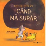 Tot ce stiu eu cand ma supar - Jaume Copons
