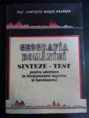 Geografia Romaniei Sinteze - Test Pentru Admiterea In Invatam - Luminita Marin Basarab ,547308 foto