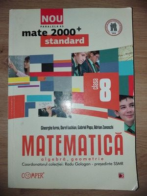 Matematica clasa a 8-a - Gheorghe Iurea, Dorel Luchian foto