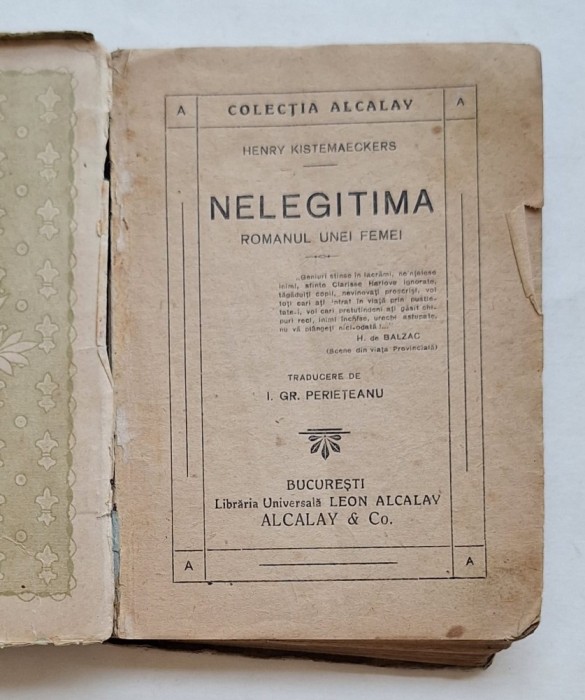 Nelegitima &ndash; Henry Kistemaeckers &ndash; Colecțiunea Alcalay, București &ndash; rar interbelic