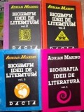 Biografia ideii de literatura 2, 3, 5, 6 - Adrian Marino