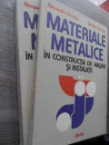 Materiale Metalice In Constructia De Masini Si Instalatii Vol - Alexandru Domsa Serban Domsa ,523925, Dacia