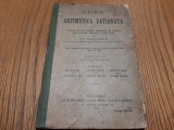 CURS DE ARITMETICA RATIONATA - Cl. II -a, Licee, Gimnasii - St. Stoicescu -1904, Clasa 10, Matematica, Manuale