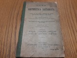 CURS DE ARITMETICA RATIONALA - Cl. II -a, Licee, Gimnasii - St. Stoicescu -1904, Alta editura, Clasa 10, Matematica