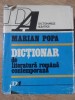 Dictionar Literatura Romana Contemporana - Marian Popa, Editura Albatros 1977, Coperta Cartonata