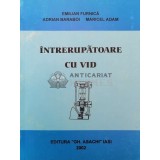Intrerupatoare cu vid - 2002 - Emilian Furnica ($W106)