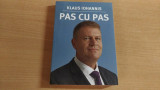 PAS CU PAS-KLAUS IOHANNIS