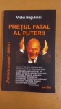 Victor Negulescu, Prețul fatal al Puterii, Runcu - D&acirc;mbovița 2011 (Ro+Eng) 014