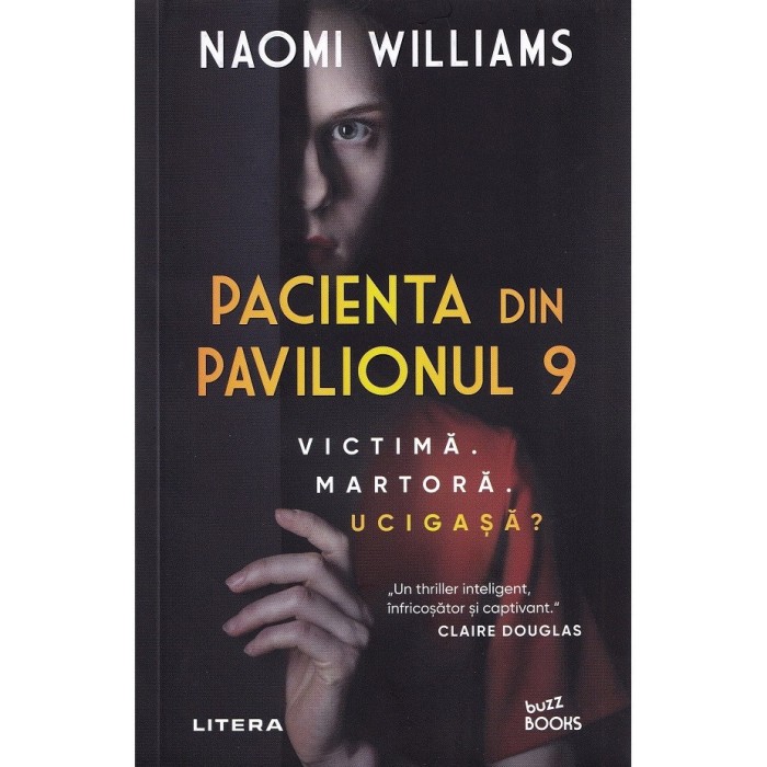Pacienta Din Pavilionul 9 - Naomi Williams