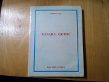 MASAJUL EROTIC - Pierre Ives - Editura Rom Direct Impex, 1995, 201 p., Alta editura