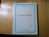MASAJUL EROTIC - Pierre Ives - Editura Rom Direct Impex, 1995, 201 p.