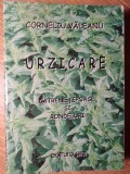 Urzicare. Catrene Tepoase si Rondeluri - Corneliu Valeanu, Poezii, Editura Pim, 2011