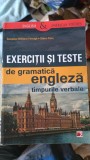 Exercitii si Teste de Gramatica Engleza , Timpurile Verbale - Georgiana Galateanu-Farnoaga , Debora Parks