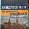 Exercitii si Teste de Gramatica Engleza , Timpurile Verbale - Georgiana Galateanu-Farnoaga , Debora Parks