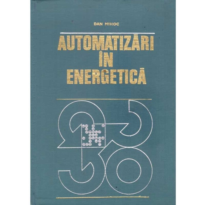 Dan Mihoc - Automatizari in energetica - 135949