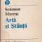 Solomon Marcus - Arta si stiinta