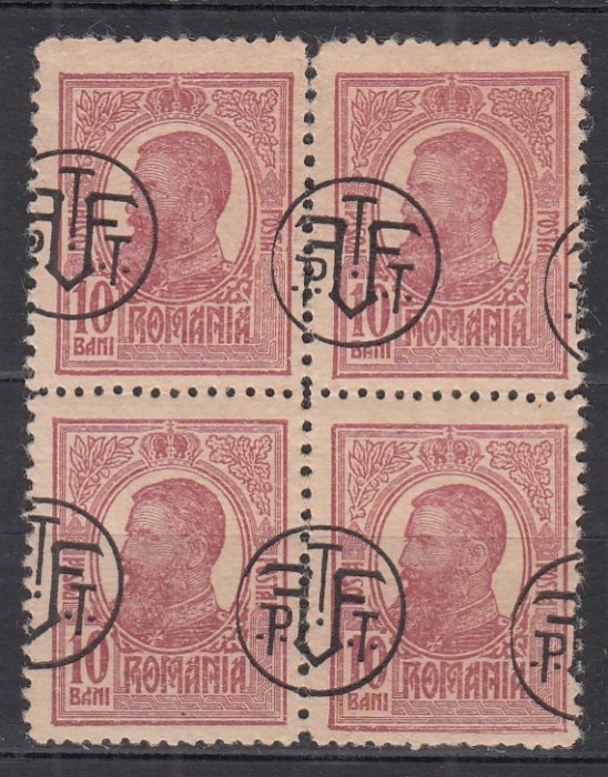 ROMANIA 1919 LP 71 I REGELE CAROL I TIPOGRAFIATE 10 BANI ROSU CU SUPRATIPAR P.T.T.F.F. EROARE SUPRATIPAR DEPLASAT BLOC 4 TIMBRE STARE MNH/SARNIERA