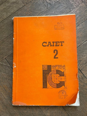 Caiet 2 I-a Conferinta de Inginerie Tehnologica pentru Constructii, Piatra Neamt, 1985 foto