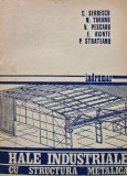 Cumpara ieftin Indrumar. Hale industriale cu structura metalica - 1982 - C. Serbescu (F282)