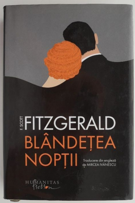 Blandetea noptii &ndash; F. Scott Fitzgerald