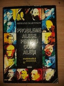 Probleme alese pentru copii alesi- Armand Martinov foto