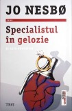 Specialistul in gelozie si alte povestiri - Jo Nesbo, Editura Trei, 2021, Fiction Connection, Carte politista