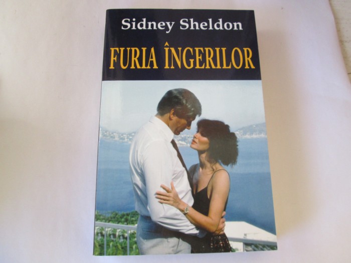 Sidney Sheldon - Furia ingerilor