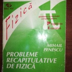 Fizica probleme recapitulative de fizica-Mihail Penescu