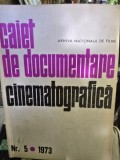 Caiet de documentare cinematografica Nr. 5 / 1973
