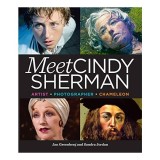 Meet Cindy Sherman, Jan Greenberg