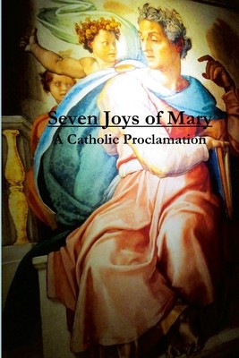 Seven Joys of Mary: A Catholic Proclamation foto
