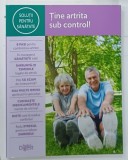 TINE ARTRITA SUB CONTROL ! SERIA ' SOLUTII PENTRU SANATATE de LARRY KATZENSTEIN , 2020