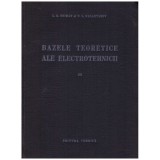 L.R. Neiman, P.L. Kalantarov - Bazele teoretice ale electrotehnicii