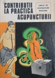 Contributii la practica acupuncturii