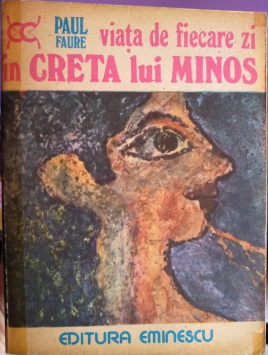 Viața de fiecare zi &icirc;n Creta lui Minos