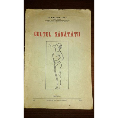 CULTUL SANATATII, DR. EMANUIL ANCA, uzura coperti foto