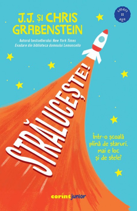 Straluceste!, J.J. si Chris Grabenstein - Editura Corint