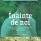 Inainte de noi &ndash; Anna Todd