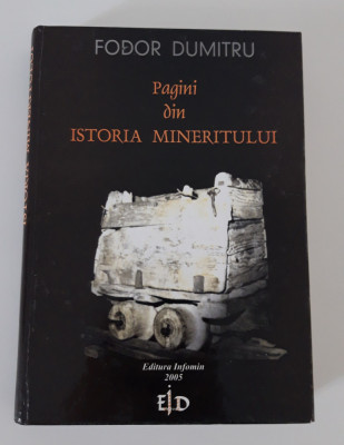 Fodor Dumitru Pagini din istoria mineritului foto