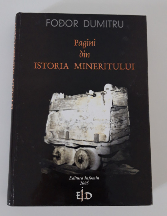 Fodor Dumitru Pagini din istoria mineritului