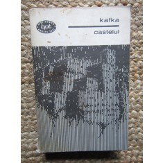 Kafka - Castelul, Editura pentru literatură, 1968