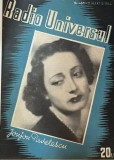 Radio Universul nr 488 - 1944, 23 Pagini, 24x30 cm, Limba Romana, Stare Buna