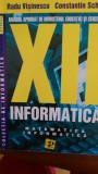 Informatica Manual pentru clasa XII Radu Visinescu, Constantin Scheau 2002