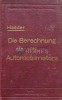 Die Berechnung eines Automobilmotors, 40/110 PSe-Sechszylinder-Viertaktmotor - 1930 - Walter Haeder (AH3)