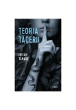 Cumpara ieftin Teoria tacerii