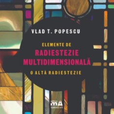 Elemente de radiestezie multidimensionala - Editura Meditative Arts