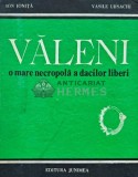 Valeni. O mare necropola a dacilor liberi - 1988 - Ion Ionita (AG30), Junimea