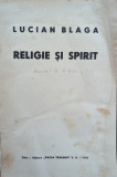 Religie Si Spirit - Lucian Blaga ,559138