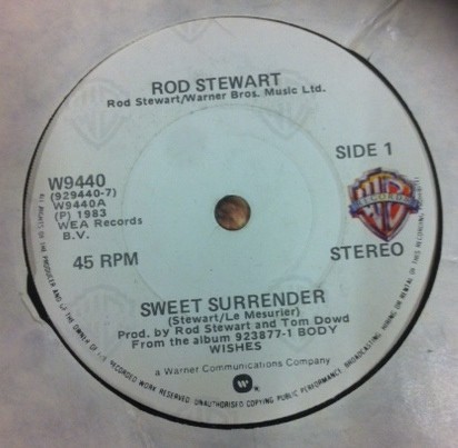 VINIL Rod Stewart &ndash; Sweet Surrender 12&quot;, 45 RPM, (-VG)