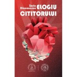 Elogiu cititorului. Un documentar al (re)cunoasterii emotionale de sine - Zorin Diaconescu